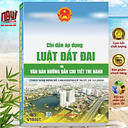 Sách Chỉ Dẫn Áp Dụng Luật Đất Đai và Văn Bản Hướng Dẫn Chi Tiết Thi Hành