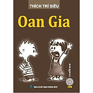 Oan Gia Tái bản