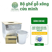 Ghế xông vùng nhạy cảm Cỏ Lành cho mẹ mới sinh