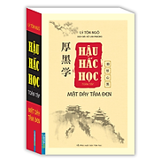 Sách - Hậu Hắc Học toàn tập - Mặt dày tâm đen bìa mềm