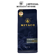 Cà Phê Pha Máy ESPRESSO MITACO COFFEE Gói 1kg