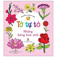 Tớ Tự Tô Những Bông Hoa Xinh