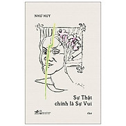 Sự Thật Chính Là Sự Vui - Thơ