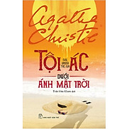 Tuyển tập Agatha Christie - Tội Ác Dưới Ánh Mặt Trời