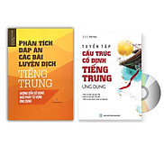 Combo 2 sách Phân tích đáp án các bài luyện dịch Tiếng Trung và Tuyển tập