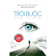 Trói buộc The Slave - Tác giả Anand Dílvar