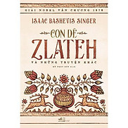 Sách - Con dê Zlateh và những truyện khác tặng kèm bookmark thiết kế