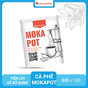 Cà phê pha Moka Pot Light Coffee - túi 15gr