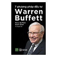 Sách 7 Phương Pháp Đầu Tư Warren Buffett - BẢN QUYỀN