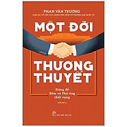 Một Đời Thương Thuyết