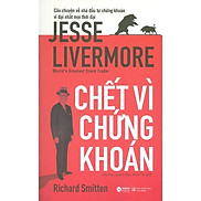 Chết Vì Chứng Khoán