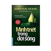 Sách Minh Triết Trong Đời Sống - Hàng Chính Hãng