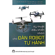 Kỹ Thuật Điều Khiển Nhóm Cho Đàn Robot Tự Hành