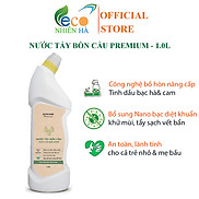 Nước tẩy bồn cầu ECOCARE PREMIUM 1L tinh dầu bạc hà cam tẩy rửa bồn cầu