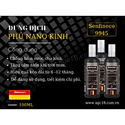 Dung dịch phủ Nano kính Senfineco 9945 100ml