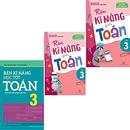 Sách Combo 3 Cuốn Rèn Kĩ Năng Học Tốt Toán Lớp 3