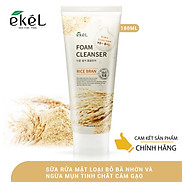 Sữa rửa mặt cám gạo Ekel Rice Bran Foam Cleanser 180ml