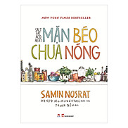 Mặn Béo Chua Nóng