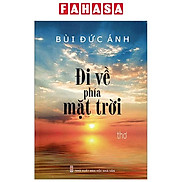 Đi Về Phía Mặt Trời