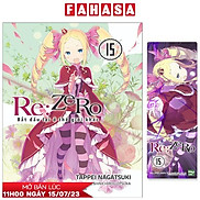 Re Zero - Bắt Đầu Lại Ở Thế Giới Khác - Tập 15