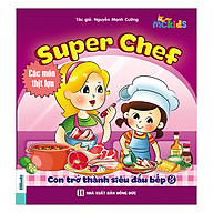 Super Chef - Con Trở Thành Siêu Đầu Bếp - Tập 3 Món Ăn Từ Thịt Lợn thumbnail