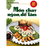 Món Chay Ngon, Dễ Làm (Tái Bản 2014) thumbnail