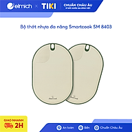 Bộ thớt nhựa đa năng Smartcook SM 8403