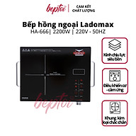 Bếp hồng ngoại đơn không kén nồi công suất 2200W Ladomax HA-666 - Hàng chính hãng
