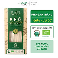 Phở gạo trắng hữu cơ HOA SUA FOODS 250g - dai, ngon, an toàn, 100% organic thumbnail