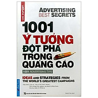 1001 Ý Tưởng Đột Phá Trong Quảng Cáo - 1001 Advertising Tips (Tái Bản 2019) thumbnail