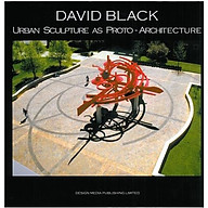 David Black Urban Sculpture as Proto-Architecture thumbnail