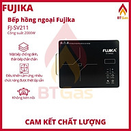 Bếp hồng ngoại đơn, mặt kính Ceramic cảm ứng công suất 2000W Fujika FJ-SV-211 - Hàng chính hãng