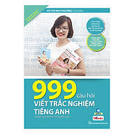 999 Câu Hỏi Viết Trắc Nghiệm Tiếng Anh Bô Sa ch Cô Mai Phương thumbnail