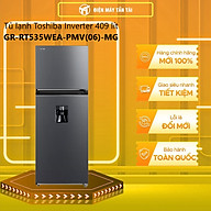 Tủ lạnh Toshiba Inverter 409 lít GR-RT535WEA-PMV(06)-MG - Hàng chính hãng - Chỉ giao HCM