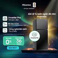 Tủ lạnh Hisense Inverter Pro 424L RT549N4EBU tiết kiệm năng lượng, bảo hành 3 năm - HÀNG CHÍNH HÃNG