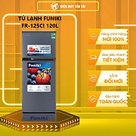 TỦ LẠNH FUNIKI FR-125CI 120L- Hàng chính hãng