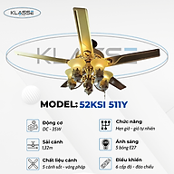 Quạt trần chùm đèn Klasse 52KSI 511Y Hàng chính hãng