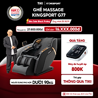 Ghế massage KINGSPORT G77 New màu sắc hiện đại, tích hợp điều khiển bằng giọng nói, khung ghế rộng rãi và thoải mái