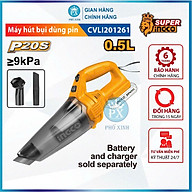 Máy hút bụi không dây INGCO CVLI201261 dùng pin 20V không bao gồm Pin và Sạc