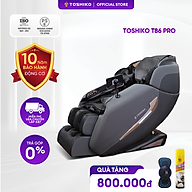 Ghế Massage Toàn Thân con lăn 4D di chuyển Đa Năng Cao Cấp Toshiko T86 Pro, đạt chuẩn ISO massage sâu tại các vùng chuyên biệt, Máy Massage Toàn Thân Đa Năng chức năng dò tìm huyệt đạo
