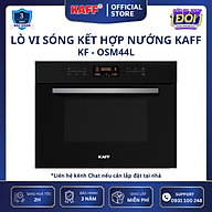 Lò nướng kết hợp vi sóng dung tích 44L KAFF KF-OSM44L - Hàng chính hãng