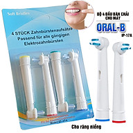 Cho máy Oral B, răng niềng, Set bộ 4 đầu bàn chải đánh răng điện New IP thumbnail