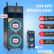 Loa Kéo Công Suất Lớn MTMAX KB01 Công Suất 1000W Bass đôi 40cm Âm Thanh Uy Lực Đi Kèm 2 Micro Karaoke Hát Nhẹ Vang Sâu. HÀNG CHÍNH HÃNG