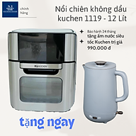 Nồi Chiên Không Dầu - 1119 KUCHEN ĐỨC - 12 Lít - Hàng chính hãng