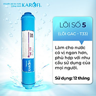 Lõi Lọc RO KAROFI Số 5 - T33 GAC