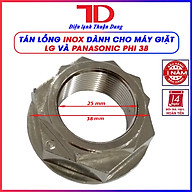 Tán lồng, ốc đầu khẩu dành cho máy giặt LG, PANASONIC phi 38 và phi 36