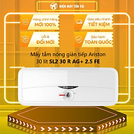 MÁY NÓNG TẮM GIÁN TIẾP ARISTON SL2 30 R AG+ 2.5 FE - HÀNG CHÍNH HÃNG (CHỈ GIAO HCM)