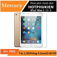 Miếng dán màn hình kính cường lực cho iPad Mini 1 / 2 / 3 hiệu Mercury H+ Pro (mỏng 0.2 mm, vát cạnh 2.5D, chống trầy, chống va đập - hàng nhập khẩu