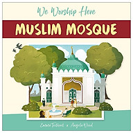 Muslim Mosque We Worship Here thumbnail