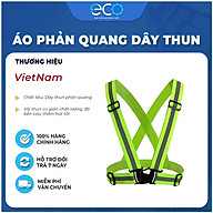 Áo phản quang xanh lá đi phượt loại tốt có khoá cài, dây đai thun độ phát sáng ban đêm tốt